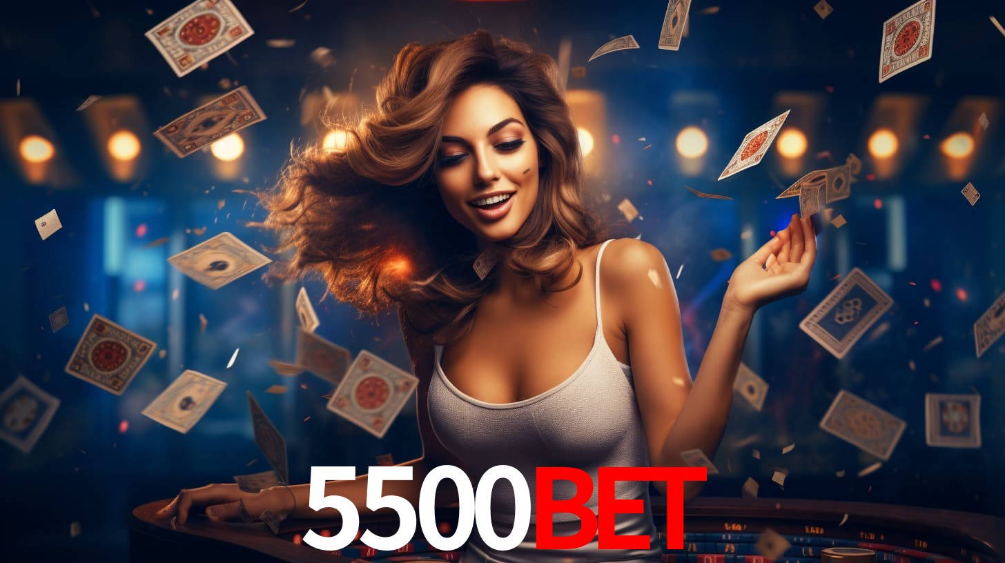 5500BET: Jogos de Caça-Níqueis-Altas Recompensas, Roleta-Velocidade, Blackjack-Desafios Máximos
